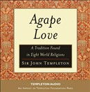 Agape Love by Sir John Templeton
