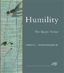Humility by Everett L. Worthington, Jr.