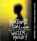 Fortunate Son by Walter Mosley