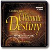 Creating Your Ultimate Destiny by Robert Stuberg