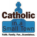 Catholic in a Smalltown Podcast by Mac Barron