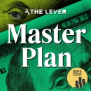 Master Plan Podcast by David Sirota