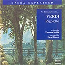 Rigoletto: An Introduction to Verdi's Opera by Thomson Smillie
