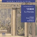 La Traviata: An Introduction to Verdi's Opera by Thomson Smillie