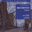 Fidelio: An Introduction to Beethoven's Opera by Thomson Smillie