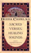 Sacred Verses, Healing Sounds, Volumes I & II by Deepak Chopra