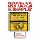 Writing the Great American Screenplay by Richard Walter