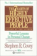The 7 Habits of Highly Effective People by Stephen R. Covey
