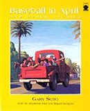 Baseball in April and Other Stories by Gary Soto