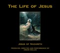 The Life of Jesus