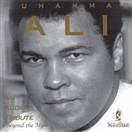 Muhammad Ali: An Audio Tribute - Beyond the Myth by Muhammad Ali