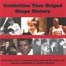 Celebrities That Helped Shape History by Mohammed Ali