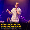 Sunday, Sunday, Sunday Podcast by Mark Hart