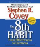 The 8th Habit by Stephen R. Covey