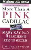 More Than a Pink Cadillac by Jim Underwood