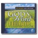 God's Word...Heard!