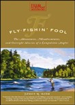 Fly Fishin' Fool by James Babb