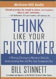 Think Like Your Customer by Bill Stinnett