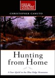 Hunting from Home by Christopher Camuto
