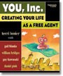 You, Inc.: Creating Your Life as a Free Agent by Terri Lonier