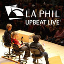 Upbeat Live: Los Angeles Philharmonic Podcast