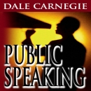 Public Speaking by Dale Carnegie