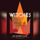 Witches: The Transformative Power of Women Working Together by Sam George-Allen