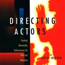 Directing Actors by Judith Weston