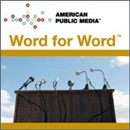 APM: Word for Word Podcast