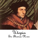 Utopia Podcast by Sir Thomas More