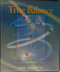 True Balance by Sonia Choquette