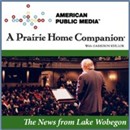 A Prairie Home Companion's News from Lake Wobegon Podcast by Garrison Keillor