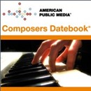 APM: Composer's Datebook Podcast