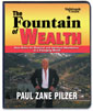 The Fountain of Wealth by Paul Zane Pilzer