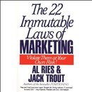 The 22 Immutable Laws of Marketing by Al Ries