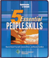 The 5 Essential People Skills by The Dale Carnegie Organization