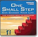 One Small Step Can Change Your Life by Robert Maurer