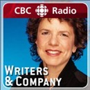 CBC Radio: Writers & Company Podcast by Eleanor Wachtel