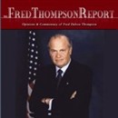 The Fred Thompson Report Podcast by Fred Thompson