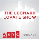 Leonard Lopate Underreported Podcast by Leonard Lopate