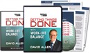 Getting Things Done with Work-Life Balance by David Allen