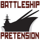 Battleship Pretension Podcast by Tyler Smith