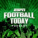 ESPN Football Today Podcast by Jeremy Green