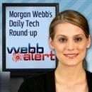 WebbAlert Video Podcast by Morgan Webb