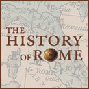 The History of Rome Podcast by Mike Duncan
