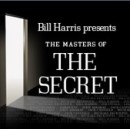 The Masters of The Secret Podcast by Bill Harris