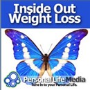 Inside Out Weight Loss Podcast by Renee Stephens