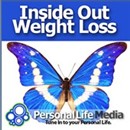 Inside Out Weight Loss Podcast by Renee Stephens