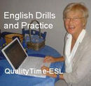 Quality Time ESL: English Drills and Practice Podcast by Marianne Raynaud