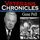 Veterans Chronicles Podcast by Gene Pell